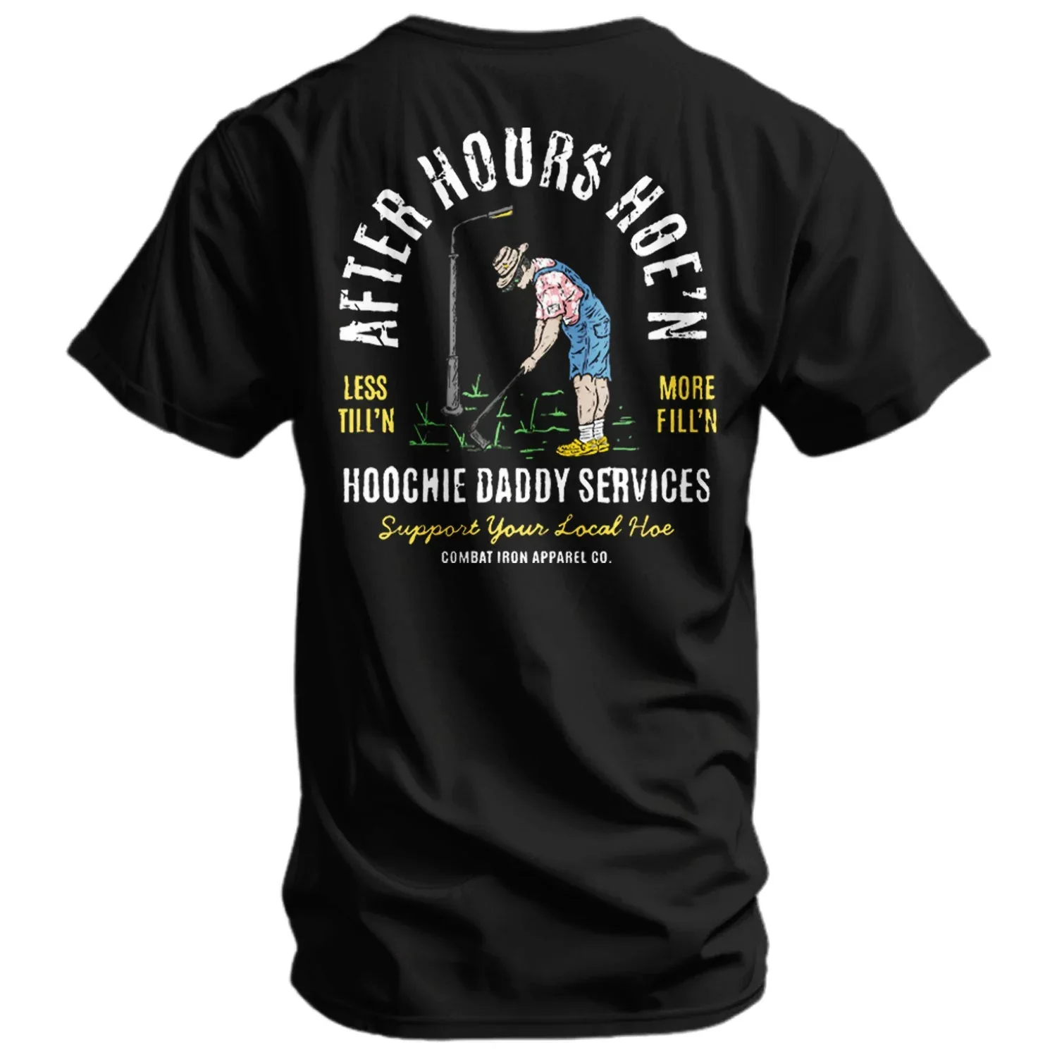 After Hours Hoe'n Hoochie Daddy Services Men's T-Shirt - Combat Iron Apparel Co. - Image 2