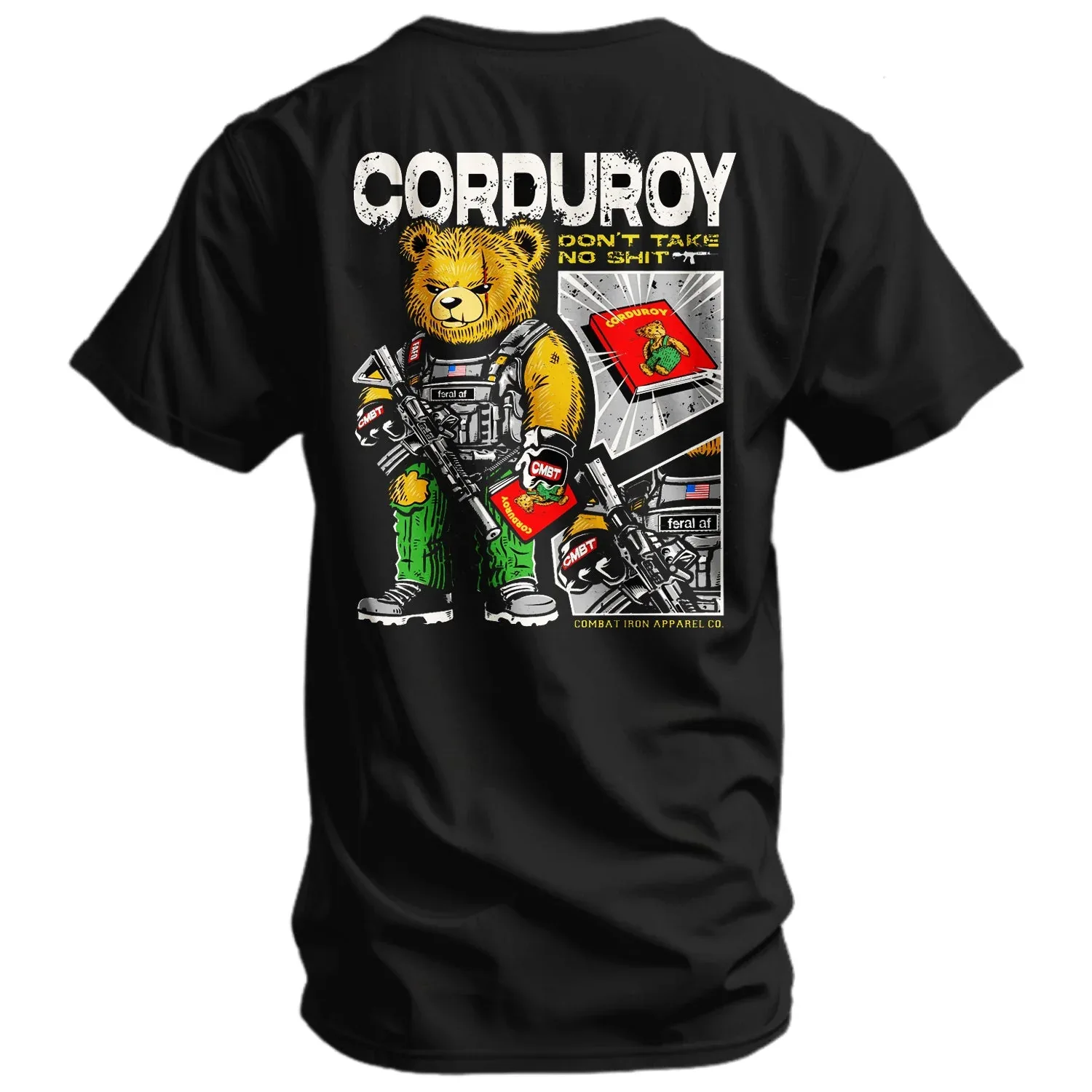 Corduroy The Bear - Don't Take No Sh*t Men's T-shirt - Combat Iron Apparel Co. - Image 2
