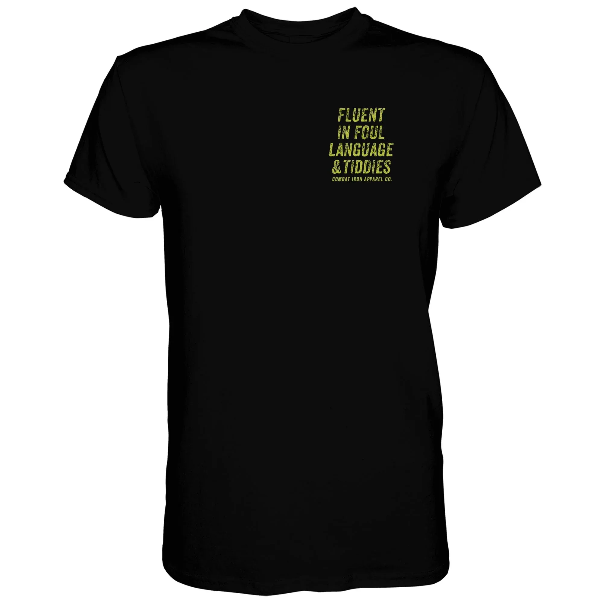 Fluent In Foul Language and Tiddies Men's T-Shirt - Combat Iron Apparel Co. - Image 4