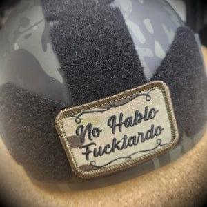 No Hablo Fucktardo - 2x3 Patch - Image 8