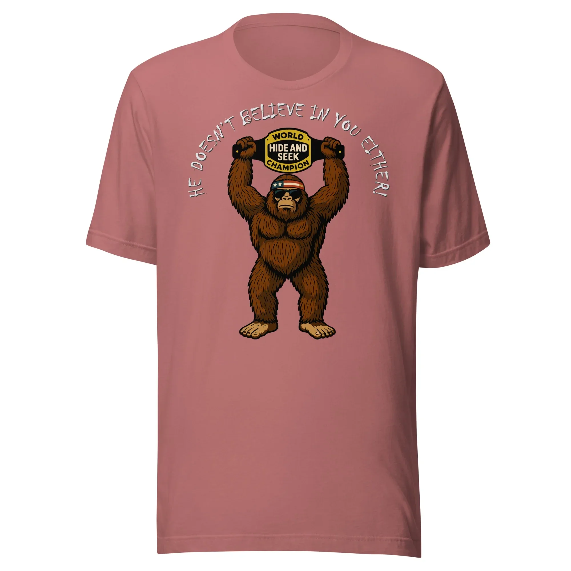 POTM September 2025 - Bigfoot Doesn't Believe In You Either - Unisex t-shirt - Image 11