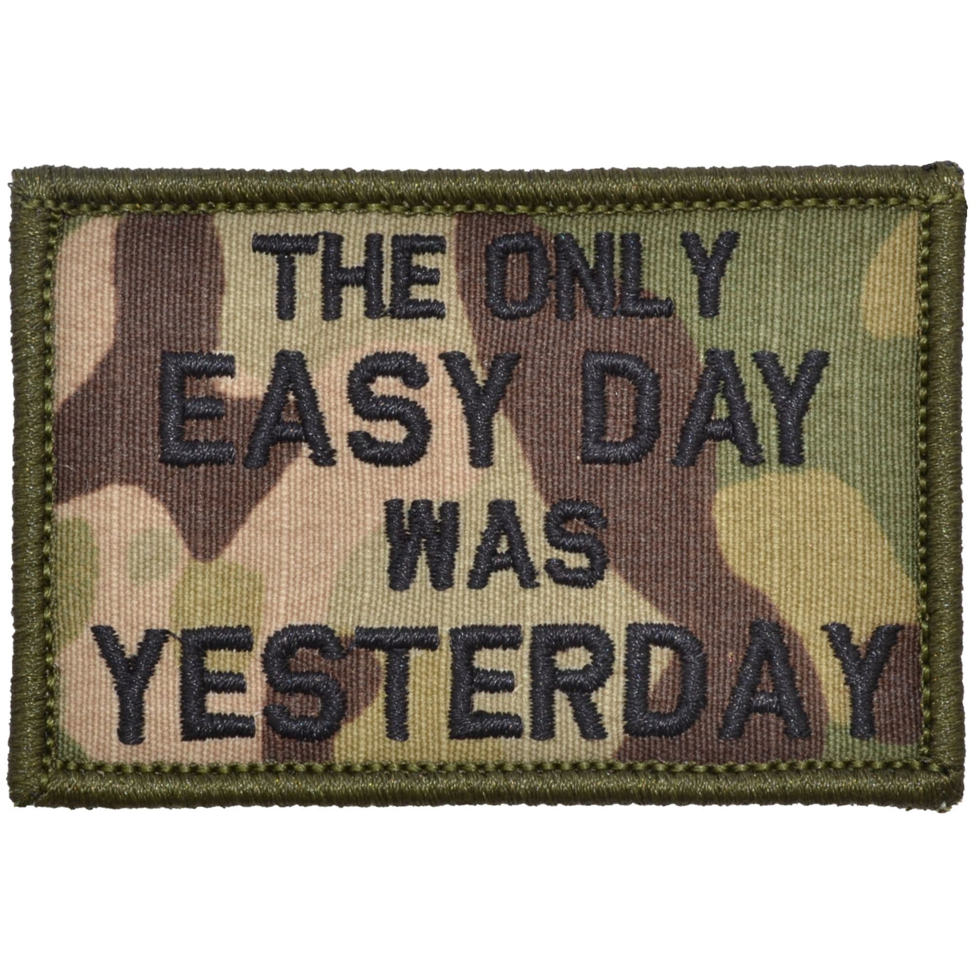 The Only Easy Day Was Yesterday, Navy Seal Motto - 2x3 Patch - Image 6