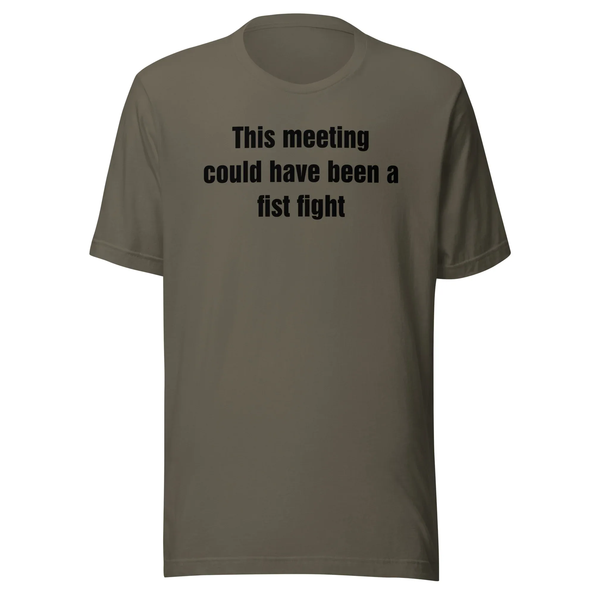 This Meeting Could Have Been a Fist Fight - Unisex t-shirt - Image 2